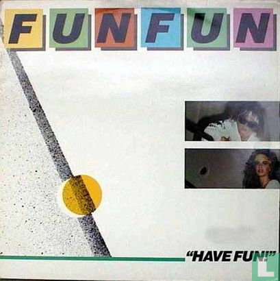 Have Fun! - Afbeelding 1