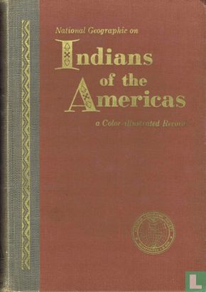 National Geographics on Indians of the Americas - Afbeelding 1