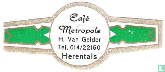 Café Metropole h. Van Gelder Tel. 014/22150 Herentals - Image 1
