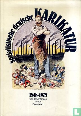Sozialistische deutsche Karikatur 1848-1978 - Von den Anfängen bis zur Gegenwart - Image 1