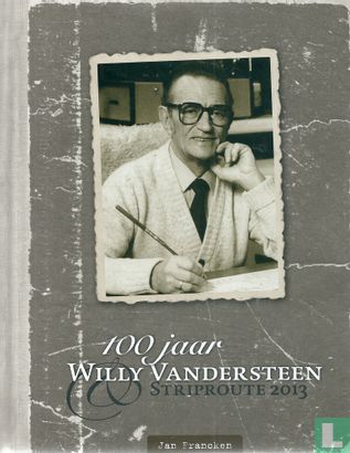 100 jaar Willy Vandersteen [De Rode Ridder] - Image 2