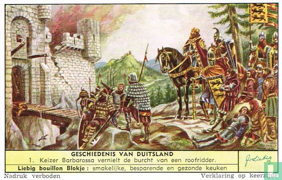 Keizer Barbarossa vernielt de burcht van een roofridder
