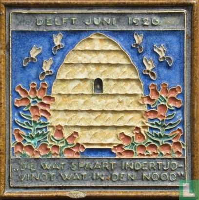Delft juni 1926                                                 Die wat spaart indertijd, vindt wat in den nood
