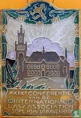 XXIXe CONFERENTIE VAN DE INTERNATIONAL LAW ASSOCIATION SEPT 1914  Den Haag 's Gravenhage