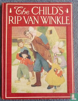 The child's Rip van Winkle - Afbeelding 1