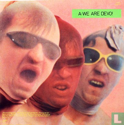 Q: Are We Not Men? A: We Are Devo! - Afbeelding 2
