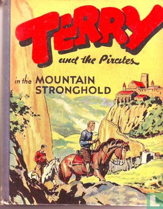 Terry and the Pirates in the mountain stronghold - Afbeelding 1