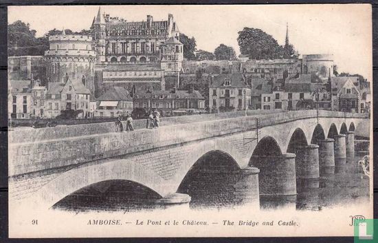 Amboise, Le Pont et le Château