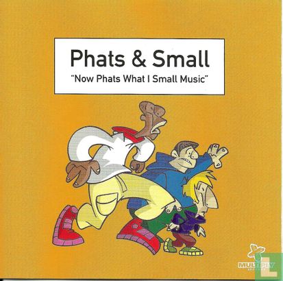 "Now Phats What I Small Music" - Afbeelding 1