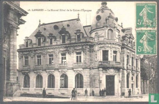 Langres, Le Nouvel Hôtel de la Caisse d´Epargne