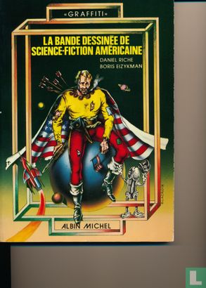 La bande dessinée de science-fiction américaine - Afbeelding 1