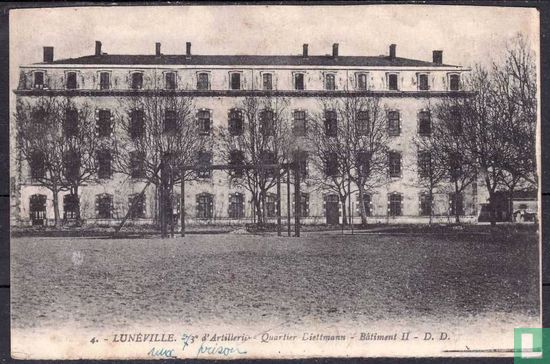 Luneville, 3e d'Artillerie - Quartier Diettmann - Batiment II