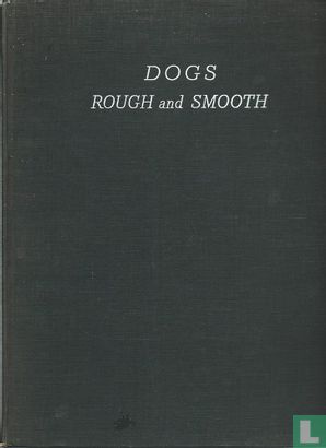 Dogs Rough and Smooth - Image 1