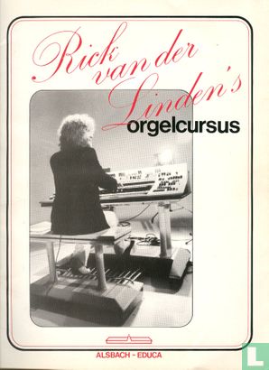 Rick van der Linden's orgelcursus - Afbeelding 1