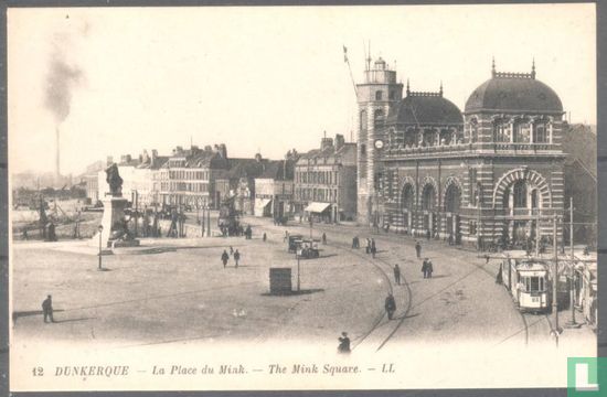 Dunkerque, La Place du Mink
