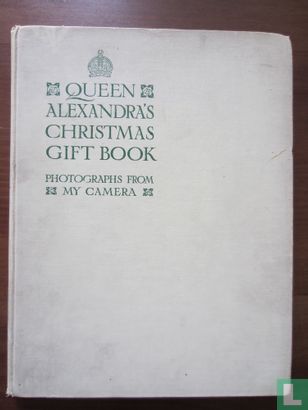 Queen Alexandra's Christmas Book - Afbeelding 1