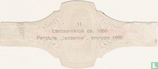 Lantaarnklok ca. 1660 - Afbeelding 2