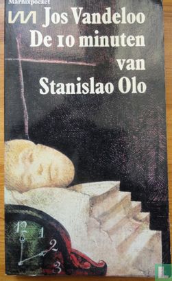 De 10 minuten van Stanislao Olo - Afbeelding 1