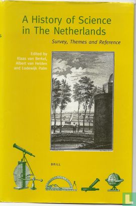 A history of science in the Netherlands. survey, themes and reference - Afbeelding 1