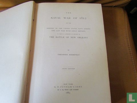 The Naval War of 1812 or the History of The United States Navy during The Last War with Great Britain; to which is appended an account of the Battle of New Orleans - Bild 1