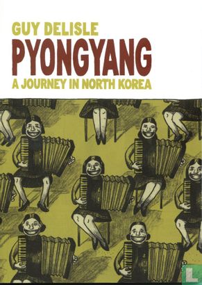 Pyongyang - A journey in North Korea - Afbeelding 1