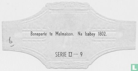 Bonaparte te Malmaison. Na Isabey 1802. - Image 2