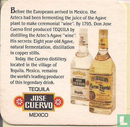Before the Europeans arrived... / Tequila - Bild 1