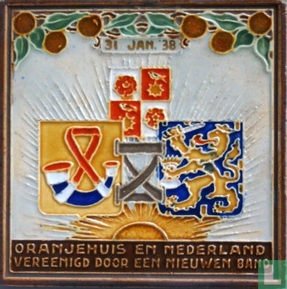 Oranjehuis en Nederland Vereenigd door een nieuwen band 31 JAN '38