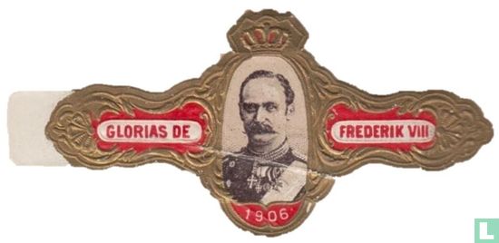 1906 - Glorias de - Frederik VIII
