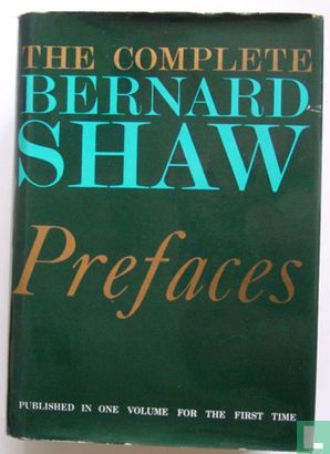 The Complete Bernard Shaw: Prefaces - Afbeelding 1