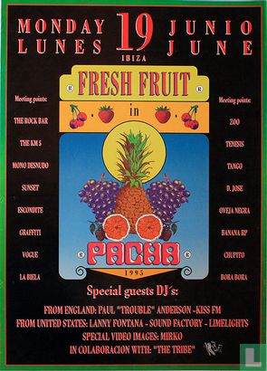 Pacha Ibiza 0619 'Fresh fruit'