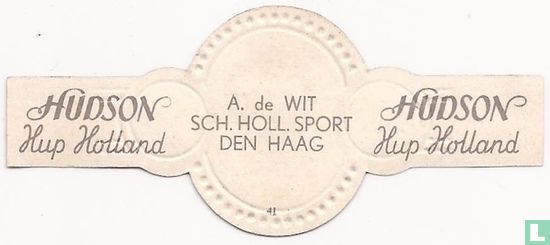 A. de Wit - Sch. Holl. Sport - Den Haag - Bild 2