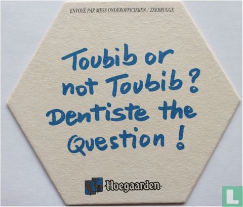 Toubib or not toubib? Dentiste the question! - Afbeelding 1