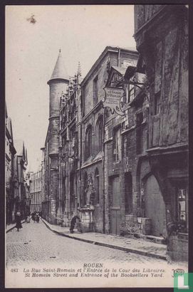 Rouen, La Rue Saint-Romain et l'Entree de la Cour des Libraires