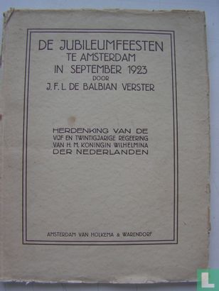 De jubileumfeesten te Amsterdam in september 1923 - Afbeelding 1