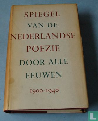 Spiegel van de Nederlands poëzie door alle eeuwen. - Bild 1