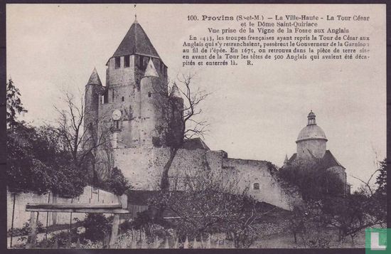 Provins, La Ville-Haute - La Tour Cesar et le Dome Saint Quiriace