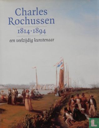 Charles Rochussen 1814 - 1894 - Afbeelding 1