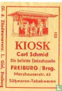 Kiosk- Carl Schmid