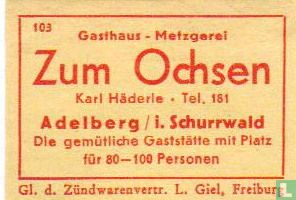 Gasthaus - Metzgerei Zum Ochsen - Karl Häderie