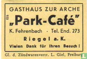 Gasthaus zur Arche - Park Café - K.Fehrenbach