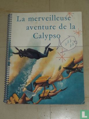 La merveilleuse aventure de la Calypso - Afbeelding 1