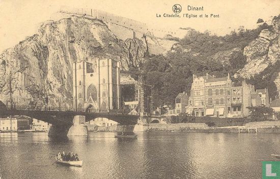 Dinant - la Citadelle, l´Eglise et le Pont Brug Bridge