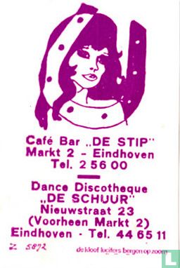 Café Bar "De Stip" - "De Schuur"