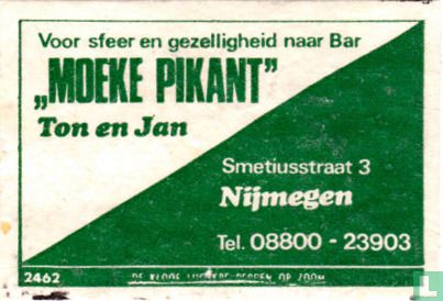 "Moeke Pikant" - Ton en Jan
