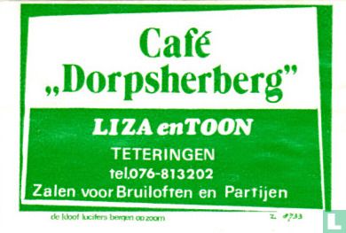 "Dorpsherberg" - Liza en Toon