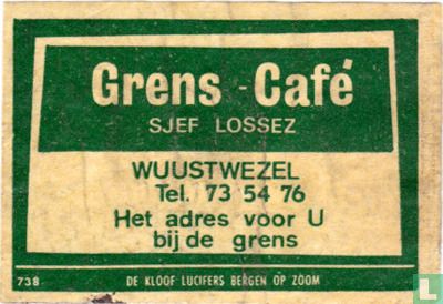 Grens café - Sjef Lossez