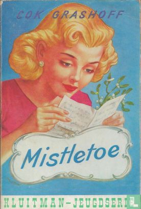 Mistletoe - Bild 1
