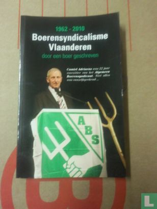 1962-2010 Boerensyndicalisme Vlaanderen - Image 1