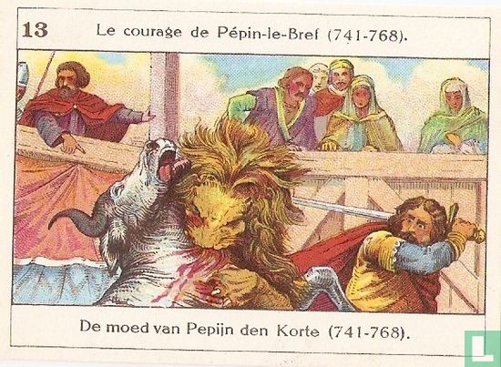 De moed van Pepijn den Korte (741-768)